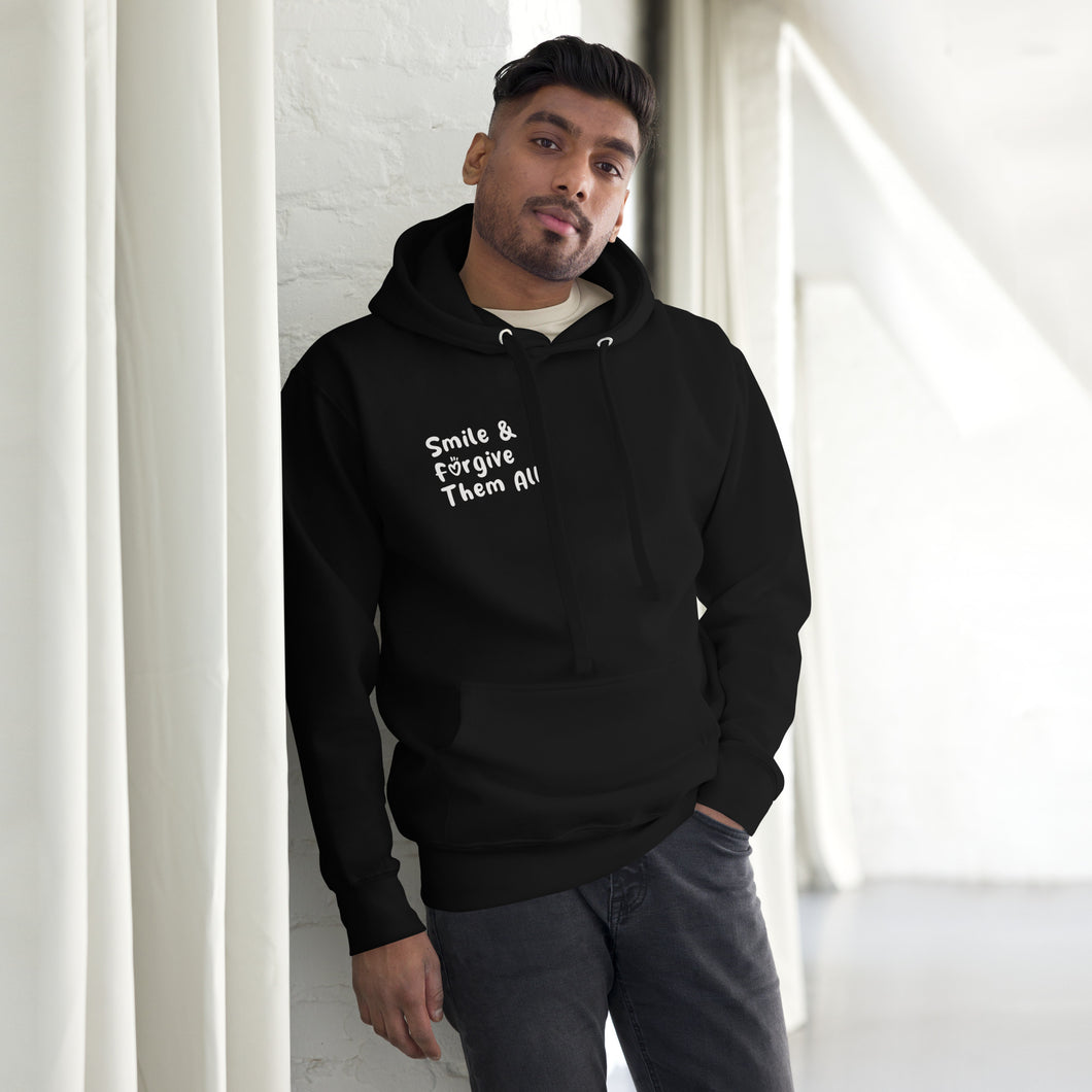 Smile & Forgive Them All Unisex Hoodie (The Rich Aisle)