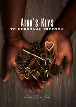 Load image into Gallery viewer, Aina&#39;s Keys to Personal Freedom (self-help book)
